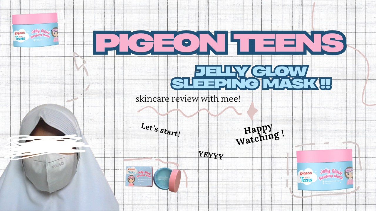 Review PIGEON TEENS jelly glow sleeping mask