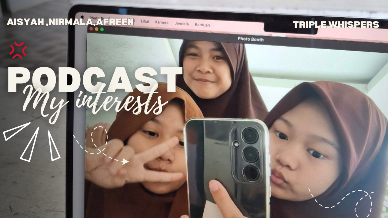 Podcast : My interest